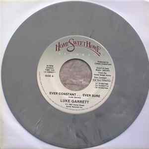 Luke Garrett - Ever Constant... Ever Sure FLAC