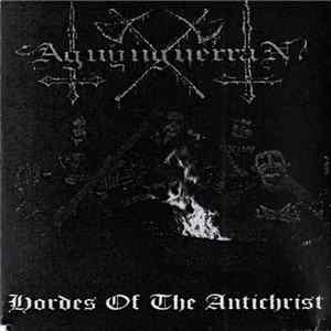 Aguynguerran - Hordes Of The Antichrist FLAC