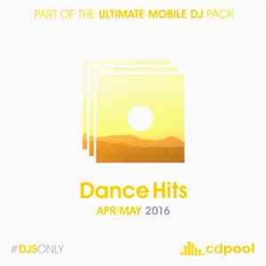 Various - Dance Hits Apr/May 2016 FLAC