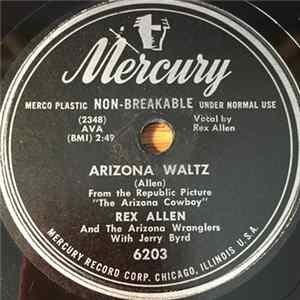 Rex Allen And The Arizona Wranglers With Jerry Byrd - Arizona Waltz / Tell Me Little Darlin' FLAC