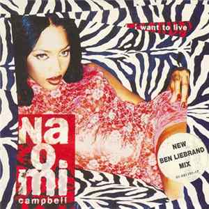 Naomi Campbell - I Want To Live FLAC