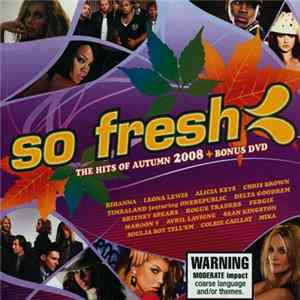 Various - So Fresh: The Hits Of Autumn 2008 + Bonus DVD FLAC