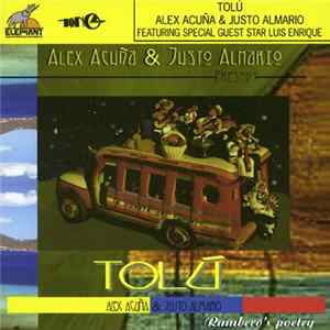 Tolú / Alex Acuña & Justo Almario - Rumbero's Poetry FLAC
