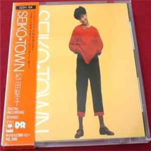 Seiko Matsuda - Seiko • Town FLAC