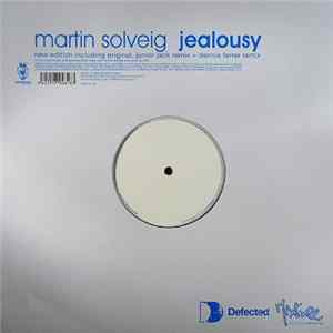 Martin Solveig - Jealousy (New Edition) FLAC