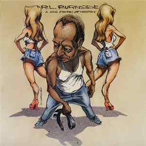 R.L. Burnside - A Ass Pocket Of Whiskey FLAC