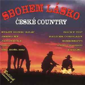 Josef Zoch, Pavel Souček, Vladimír Hrubec - Sbohem Lásko - České Country FLAC