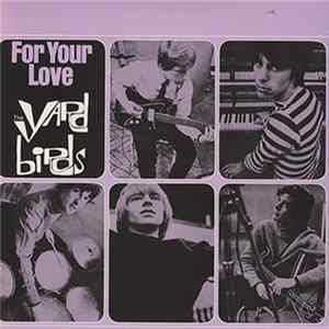 The Yardbirds - For Your Love FLAC