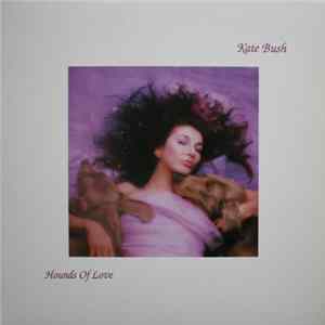 Kate Bush - Hounds Of Love FLAC