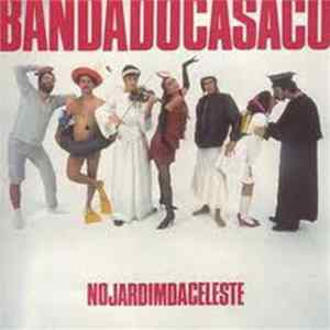 Banda Do Casaco - No Jardim Da Celeste FLAC