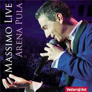 Massimo - Massimo Live Arena Pula FLAC