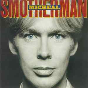 Micheal Smotherman - Micheal Smotherman FLAC