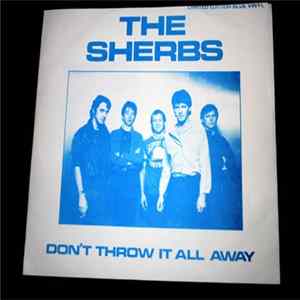 The Sherbs - Don't Throw It All Away FLAC