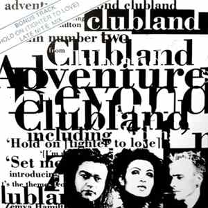 Clubland Feat. Zemya Hamilton - Adventures Beyond Clubland FLAC