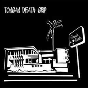Tongan Death Grip - Chula Vista FLAC