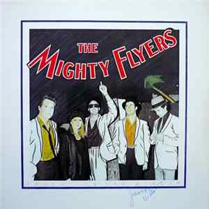 The Mighty Flyers - Radioactive Material FLAC