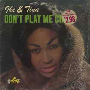 Ike & Tina Turner - Don't Play Me Cheap FLAC