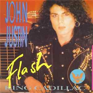 John Justin - Flash King Cadillac FLAC