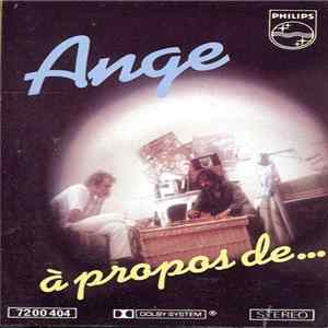 Ange - À Propos De... FLAC