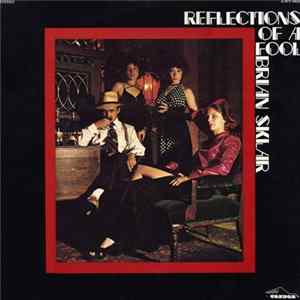 Brian Sklar - Reflections Of A Fool FLAC