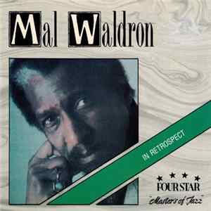 Mal Waldron - In Retrospect FLAC