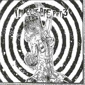 Various - I'm Going Ape #3 FLAC