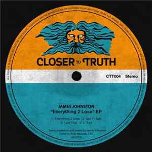 James Johnston - Everything 2 Lose EP FLAC