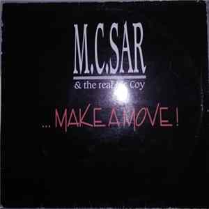 M.C.Sar & The Real Mc Coy - Make A Move / It's On You FLAC