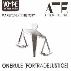 After The Fire - One Rule (For Trade Justice) FLAC