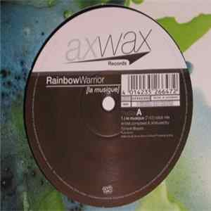 Rainbow Warrior - La Musique FLAC