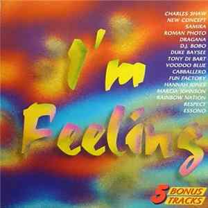 Various - I'm Feeling FLAC