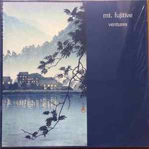 mt.fujitive - Ventures FLAC