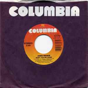Janie Frickie - Baby You're Gone / I Don't Like Being Lonely FLAC