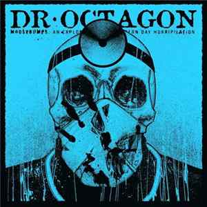 Dr. Octagon - moosebumps FLAC