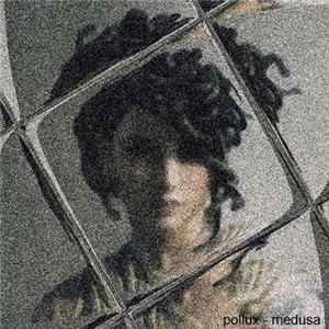 Pollux - Medusa FLAC
