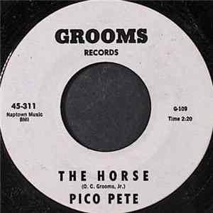 Pico Pete - The Horse / Won't Act A Fool FLAC
