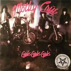 Mötley Crüe - Girls, Girls, Girls FLAC