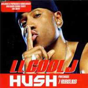 LL Cool J Featuring 7 Aurelius - Hush FLAC