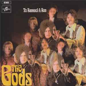 The Gods - To Samuel A Son FLAC