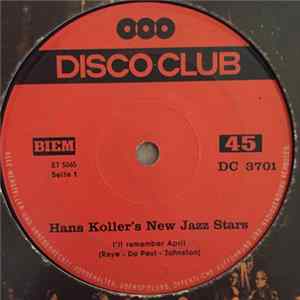 Hans Koller's New Jazz Stars - I'll Remember April / Tea For Two FLAC
