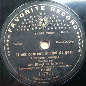 Mr. Elwel - Il Est Content Le Chef De Gare / La Madrilène FLAC
