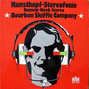 Bourbon Skiffle Company - Kunstkopf-Stereofonie FLAC