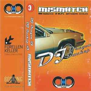 DJ Dragon, DJ Backup - Mismatch FLAC