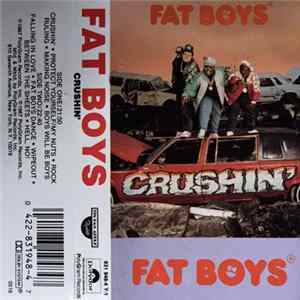 Fat Boys - Crushin' FLAC