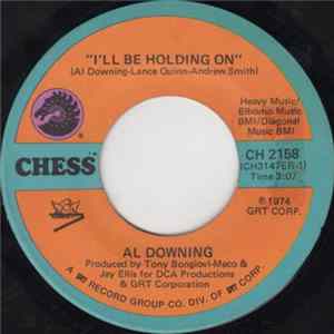Al Downing - I'll Be Holding On / Baby Let's Talk It Over FLAC
