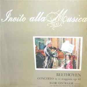 Beethoven / Igor Oistrach / The Pro Arte Orchestra / W. Schüchter - Concerto In Re Maggiore, Op. 61 FLAC