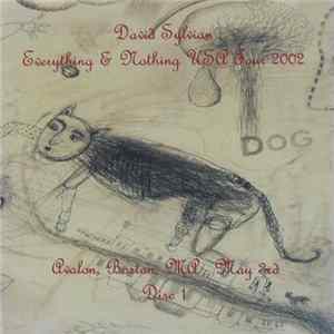 David Sylvian - Everything & Nothing USA Tour 2002 FLAC