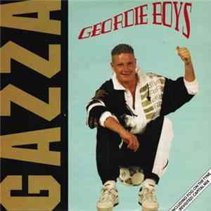 Gazza - Geordie Boys FLAC