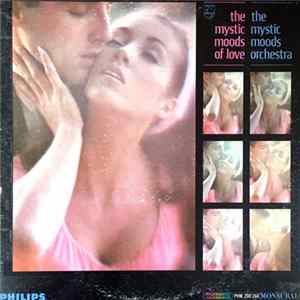 The Mystic Moods Orchestra - The Mystic Moods Of Love FLAC