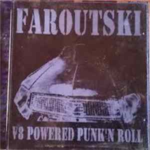 Faroutski - V8 Powered Punk 'N Roll FLAC